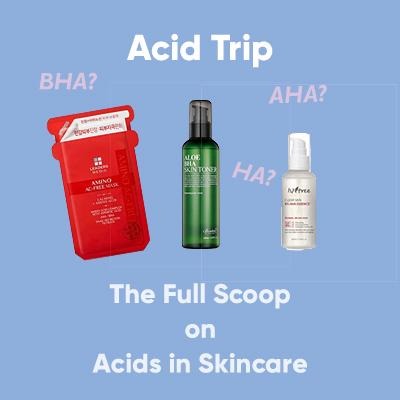 Acids in Skincare: The Good, the Bad, the M-AZING