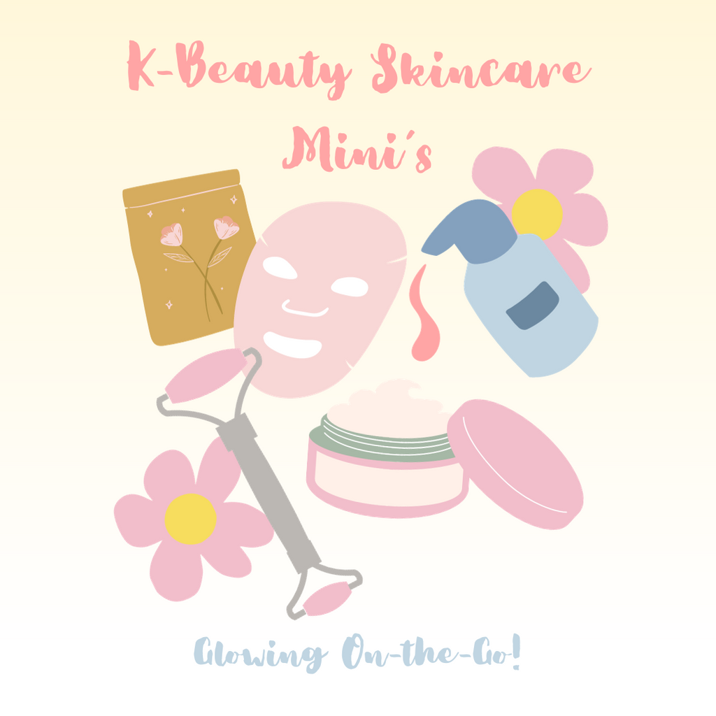 K-Beauty Skincare Minis for Glowing-on-the-go!