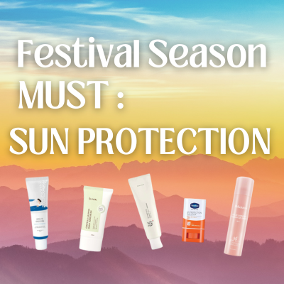 Festival Season MUST - Sun Protection!