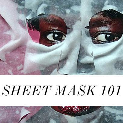 SHEET MASK 101 - The Coveteur
