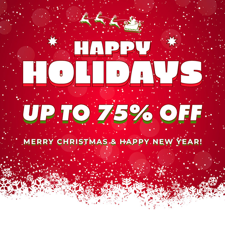 Holiday Special Sale Up To 75% Off