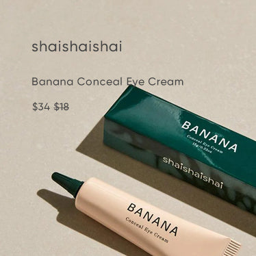 shaishaishai Banana Conceal Eye Cream